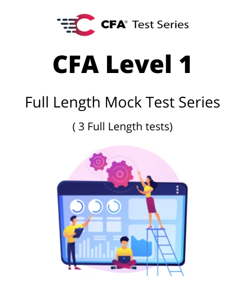 CFA Level 1 | Full Syllabus Mock Test Series (3 Exams)