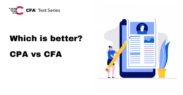 CPA vs CFA: Which is better CPA or CFA